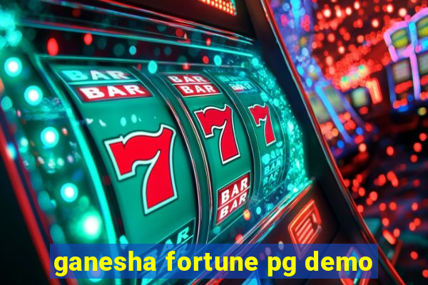 ganesha fortune pg demo